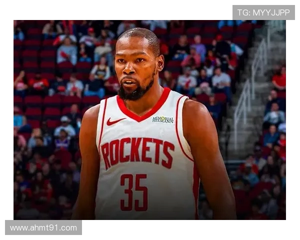 杜兰特拒绝退役传闻愿留火箭再战两年签下1亿1200万美元续约合同